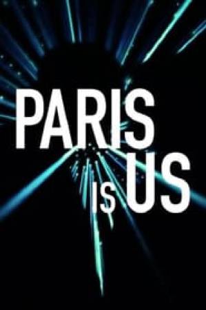 فيلم Paris is Us 2019 مترجم بجودة HD