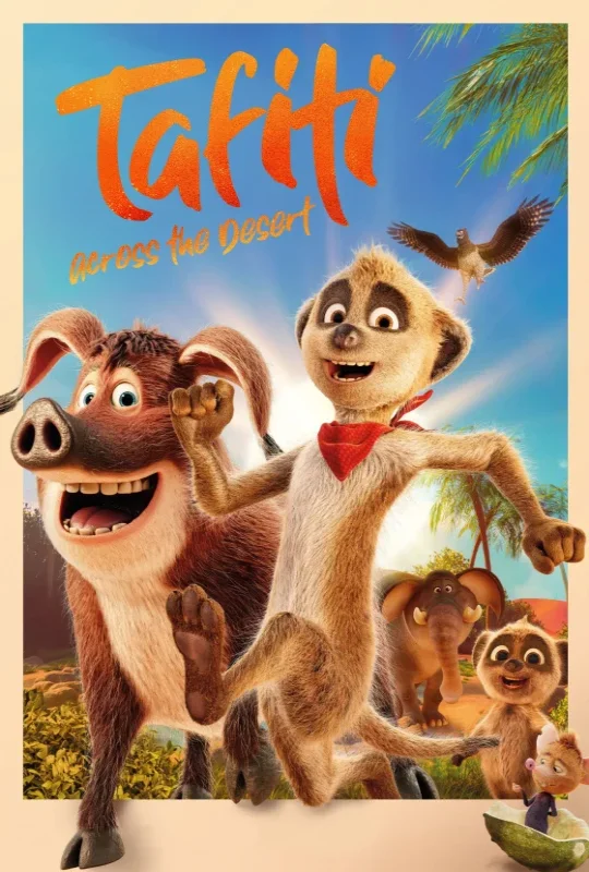 فيلم Tafiti: Across the Desert 2025 مترجم اون لاين
