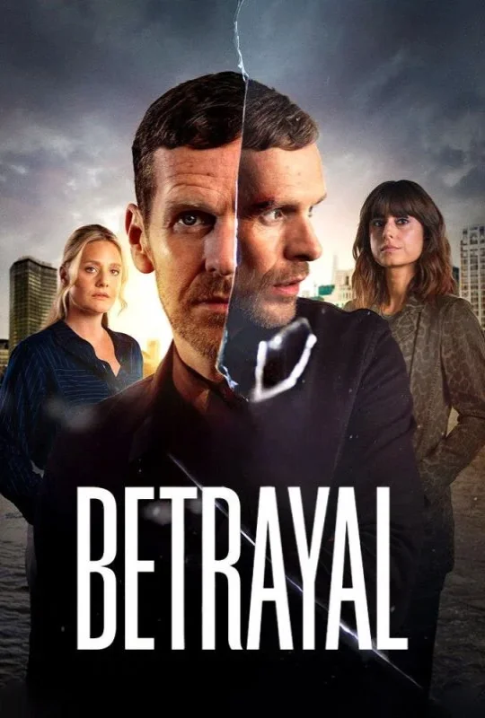 مشاهدة مسلسل Betrayal 2026 مترجم اون لاين