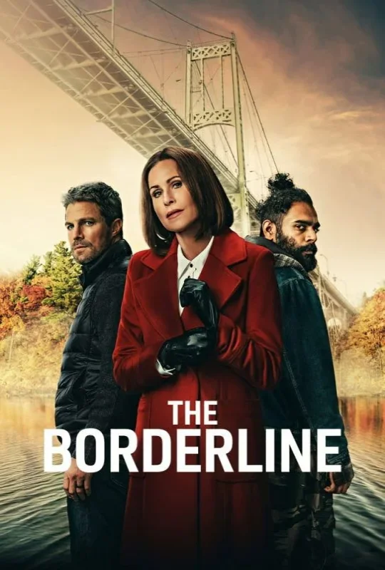 مسلسل The Borderline 2026 مترجم اون لاين