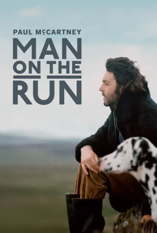 فيلم Paul McCartney: Man on the Run 2026 مترجم اون لاين