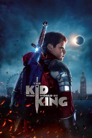 فيلم The Kid Who Would Be King 2019 مترجم اون لاين