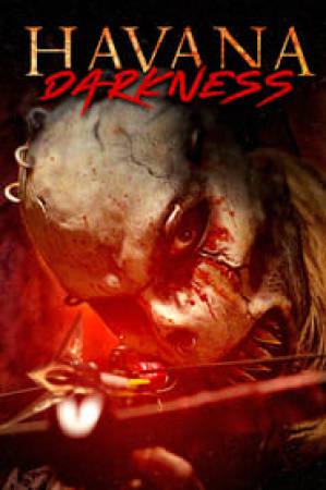 فيلم Havana Darkness 2019 مترجم اون لاين