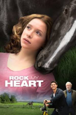 فيلم Rock my Heart 2017 مترجم اون لاين