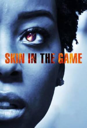 فيلم Skin in the Game 2019 مترجم اون لاين