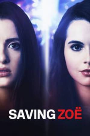 فيلم Saving Zoë 2019 مترجم اون لاين