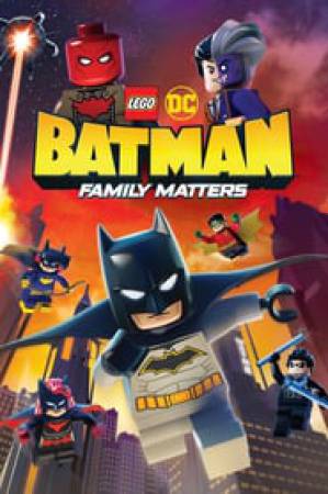 فيلم LEGO DC Batman Family Matters 2019 مترجم بجودة HD