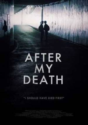 فيلم After My Death 2018 مترجم بجودة HD