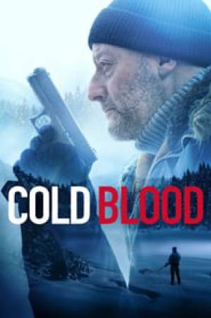 فيلم Cold Blood 2019 مترجم اون لاين