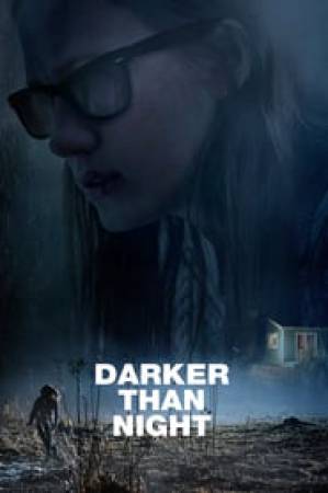 فيلم Darker than Night 2018 مترجم اون لاين