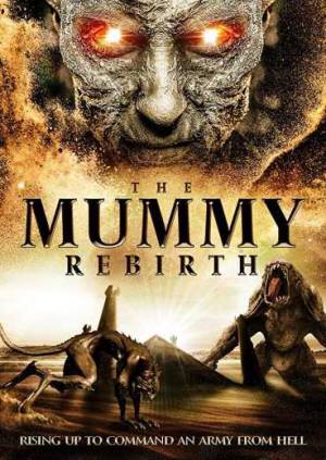 فيلم The Mummy Rebirth 2019 مترجم بجودة HD