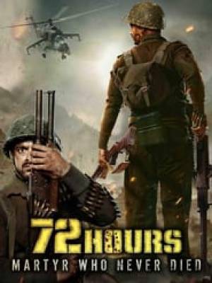 فيلم 72 Hours Martyr Who Never Died 2019 مترجم اون لاين