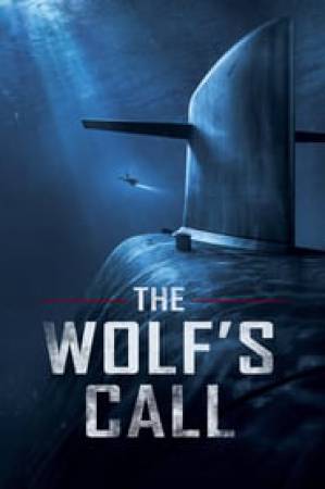 فيلم The Wolf s Call 2019 مترجم اون لاين