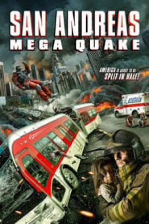 فيلم San Andreas Mega Quake 2019 مترجم اون لاين