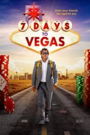 فيلم 7 Days to Vegas 2019 مترجم HD