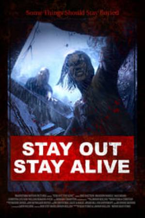 فيلم Stay Out Stay Alive 2019 مترجم اون لاين