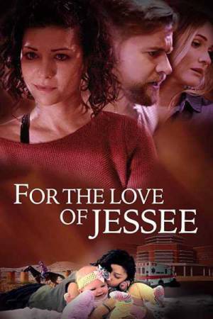 فيلم For the Love of Jessee 2020 مترجم اون لاين