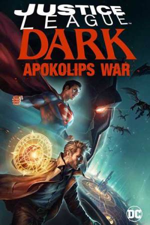فيلم Justice League Dark Apokolips War 2020 مترجم اون لاين