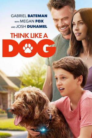 فيلم Think Like a Dog 2020 مترجم اون لاين