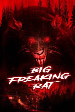 فيلم Big Freaking Rat 2020 مترجم اون لاين