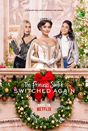 فيلم The Princess Switch Switched Again 2020 مترجم اون لاين