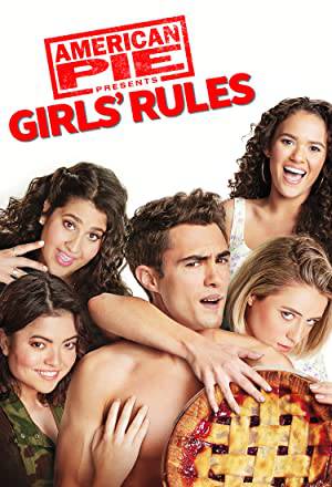 فيلم American Pie Presents Girls Rules 2020 مترجم HD