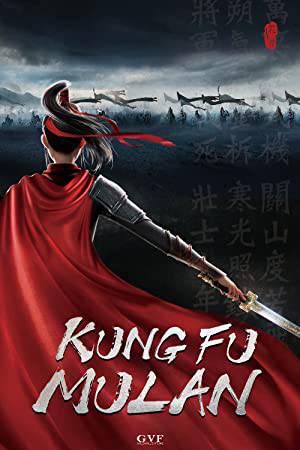 فيلم Kung Fu Mulan 2021 مترجم اون لاين