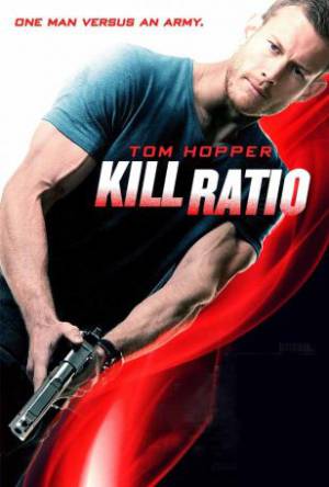 فيلم Kill Ratio 2016 مترجم اون لاين
