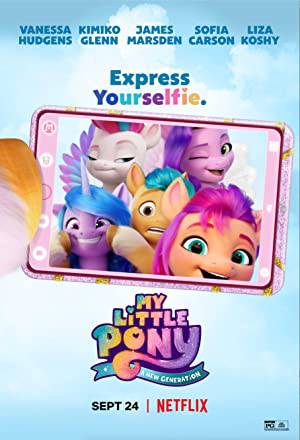 فيلم My Little Pony A New Generation 2021 مترجم اون لاين