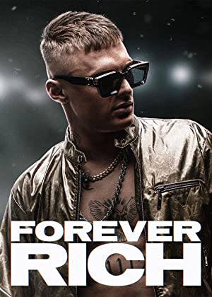 فيلم Forever Rich 2021 مترجم بجودة HD