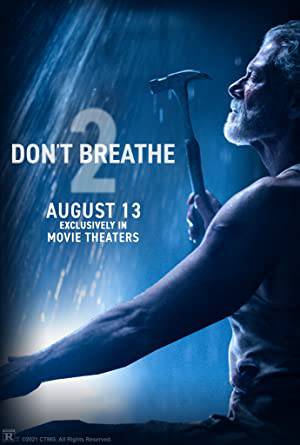 فيلم Don t Breathe 2 2021 مترجم اون لاين