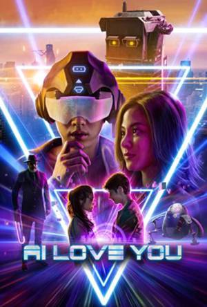 فيلم AI Love You 2022 مترجم اون لاين