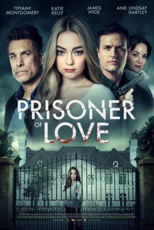 فيلم Prisoner of Love 2022 مترجم اون لاين