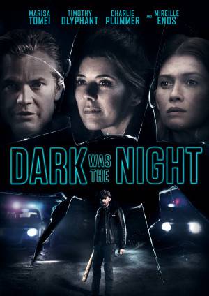 فيلم Dark Was the Night 2018 مترجم بجودة HD