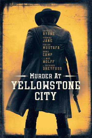 فيلم Murder at Yellowstone City 2022 مترجم بجودة HD