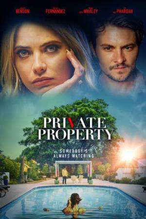 فيلم Private Property 2022 مترجم اون لاين