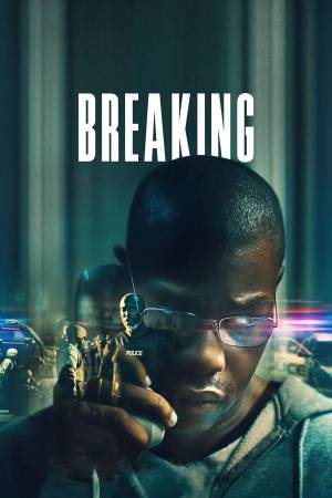 مشاهدة فيلم Breaking 2022 مترجم اون لاين
