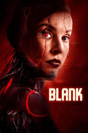 مشاهدة فيلم Blank 2022 مترجم HD