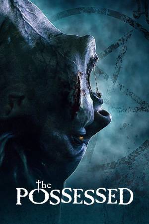 فيلم The Possessed 2022 مترجم اون لاين