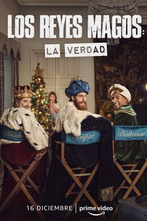 فيلم Los Reyes Magos La Verdad 2022 مترجم HD