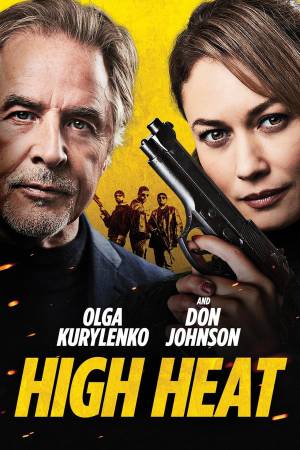 فيلم High Heat 2022 مترجم اون لاين