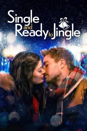فيلم Single and Ready to Jingle 2022 مترجم اون لاين