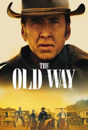 فيلم The Old Way 2023 مترجم اون لاين