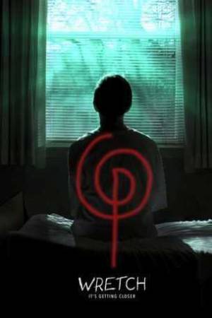 مشاهدة فيلم Wretch 2019 مترجم بجودة HD